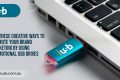 Creative Ways to Promote Your Brand -Promotional-flash-drives