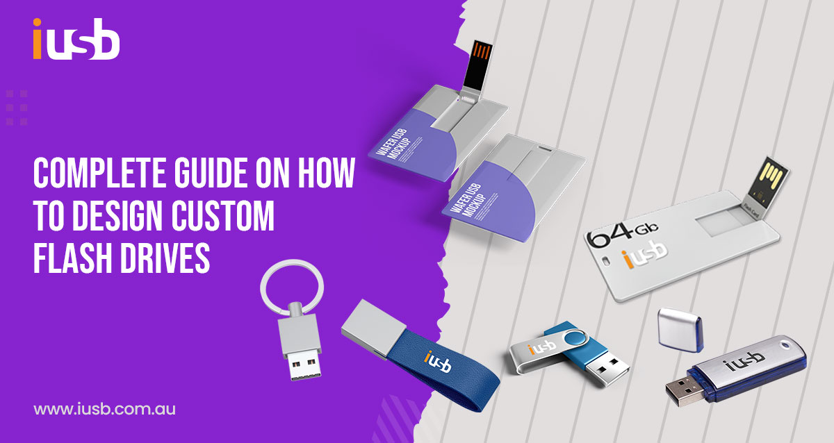 Design Custom Flash Drives Design Custom Flash Drives