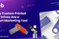 Custom Printed USB Drives Custom Printed USB Drives