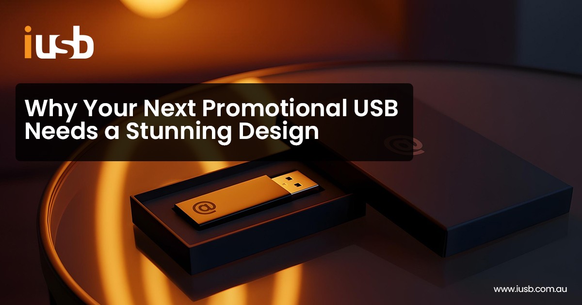 Promotional USB Needs a Stunning Design